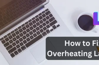 Laptop Wiki - How to Fix Overheating Laptop Without Taking it Apart